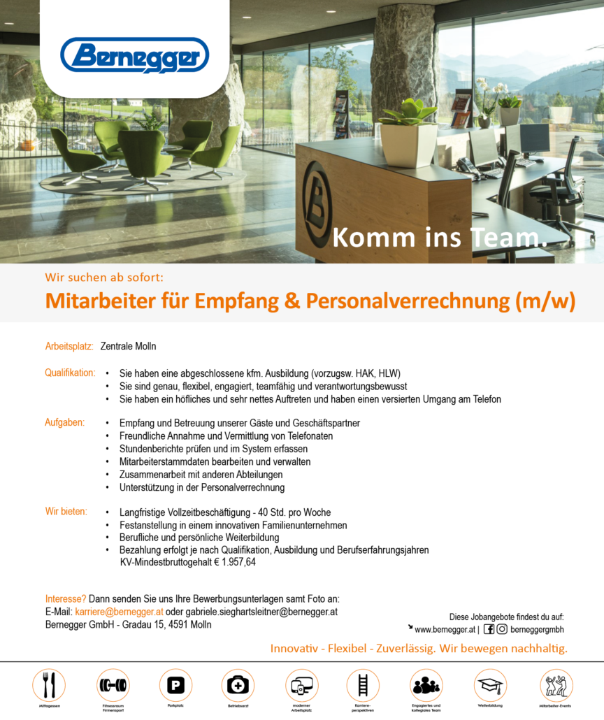 Mitarbeiter für Empfang & Personalverrechnung (m/w) 1 Bernegger Mitarbeiter fuer Empfang Personalverrechnung m w